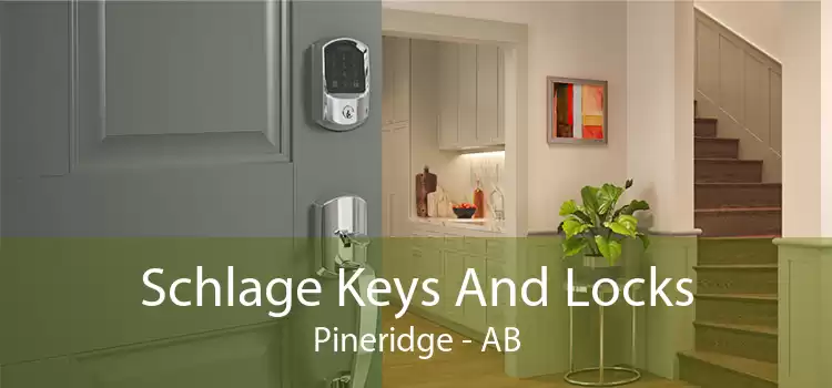 Schlage Keys And Locks Pineridge - AB