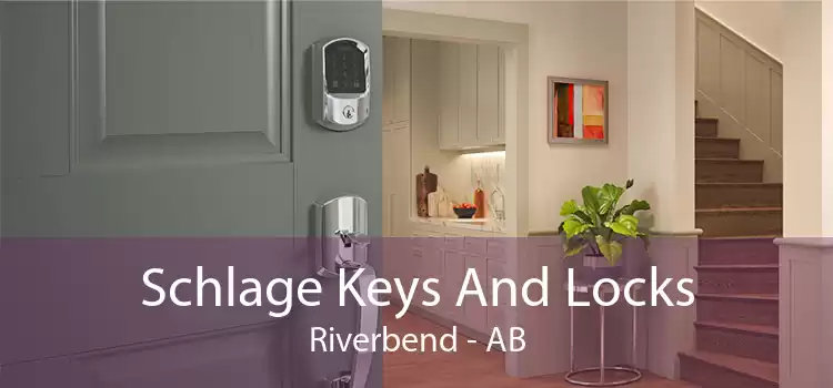 Schlage Keys And Locks Riverbend - AB