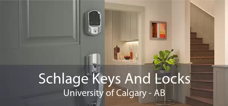 Schlage Keys And Locks University of Calgary - AB