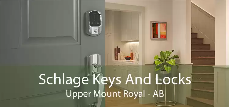Schlage Keys And Locks Upper Mount Royal - AB