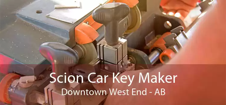 Scion Car Key Maker Downtown West End - AB