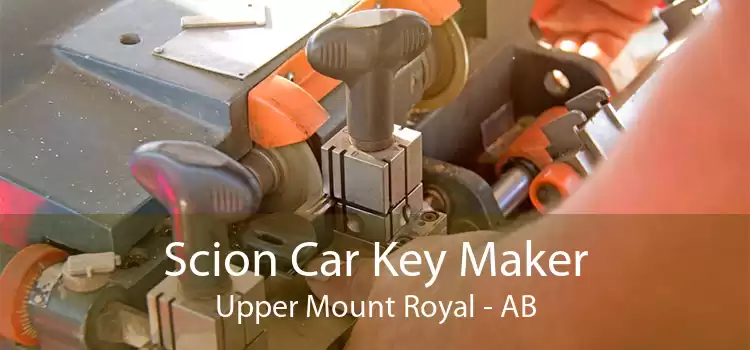 Scion Car Key Maker Upper Mount Royal - AB