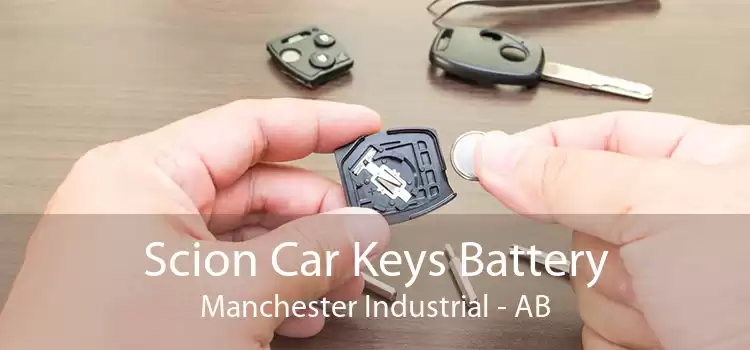 Scion Car Keys Battery Manchester Industrial - AB