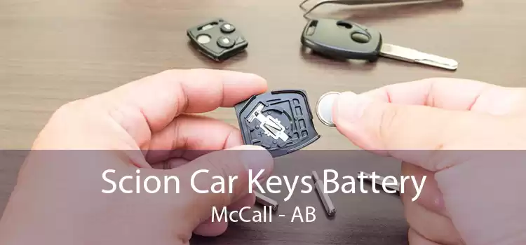 Scion Car Keys Battery McCall - AB