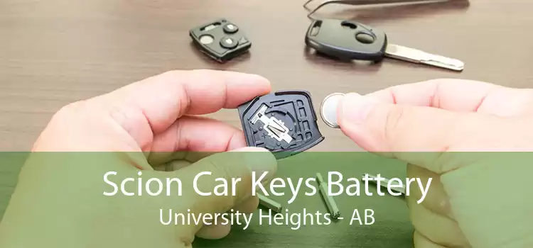 Scion Car Keys Battery University Heights - AB