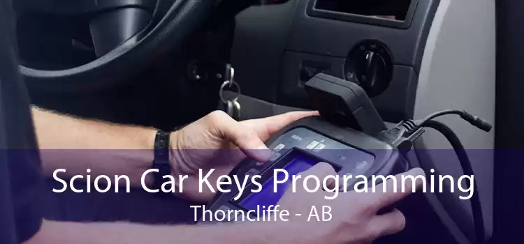 Scion Car Keys Programming Thorncliffe - AB
