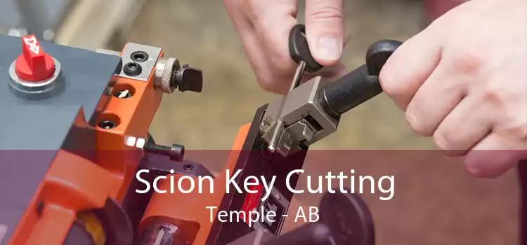 Scion Key Cutting Temple - AB