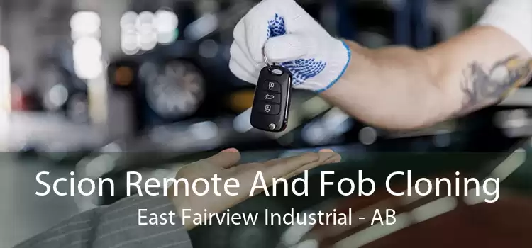 Scion Remote And Fob Cloning East Fairview Industrial - AB