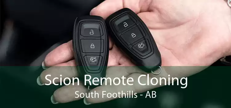 Scion Remote Cloning South Foothills - AB