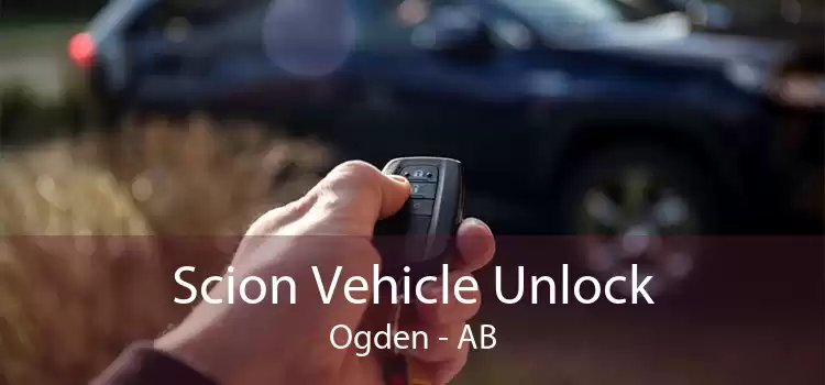 Scion Vehicle Unlock Ogden - AB