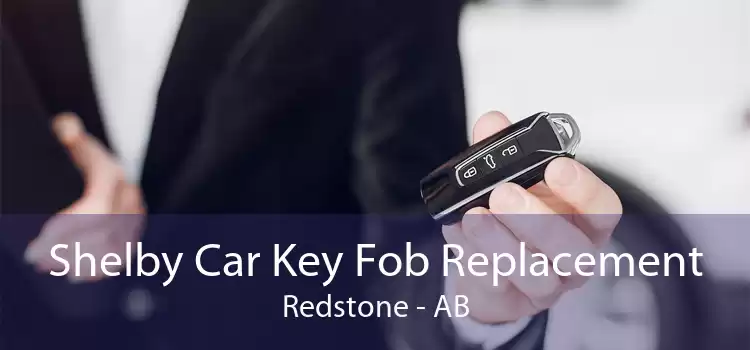Shelby Car Key Fob Replacement Redstone - AB