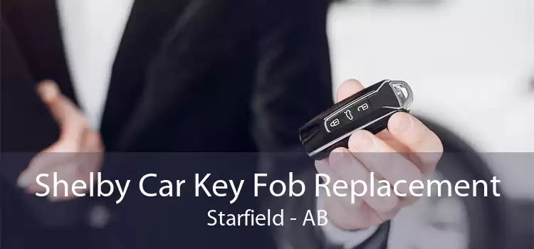 Shelby Car Key Fob Replacement Starfield - AB