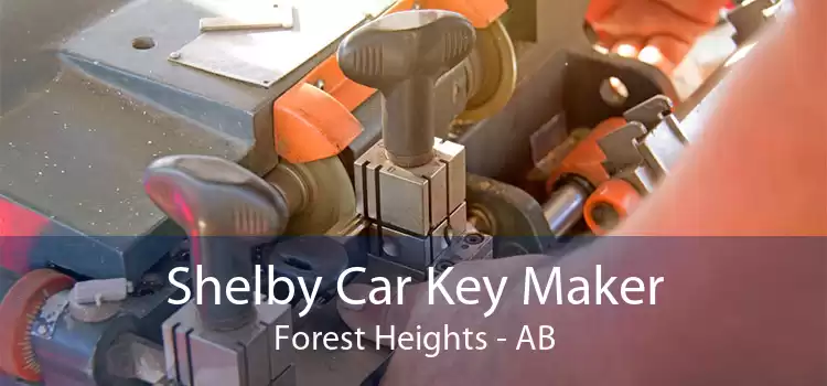 Shelby Car Key Maker Forest Heights - AB