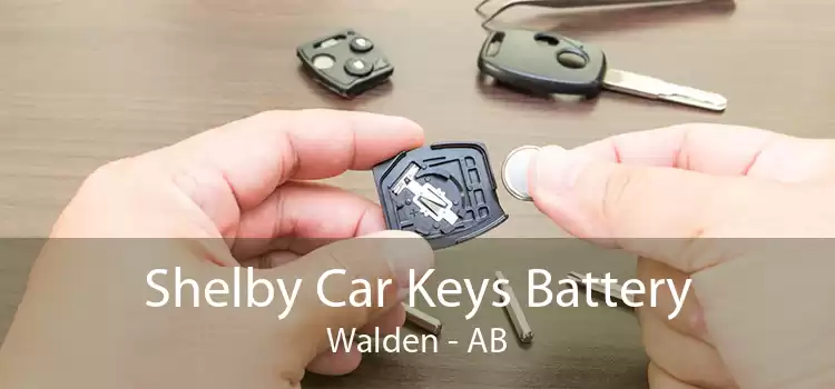 Shelby Car Keys Battery Walden - AB