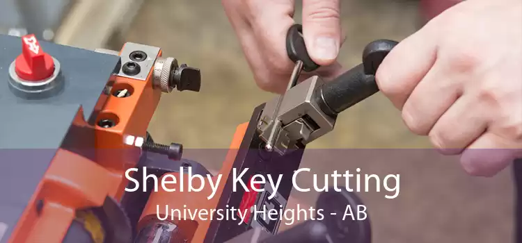 Shelby Key Cutting University Heights - AB