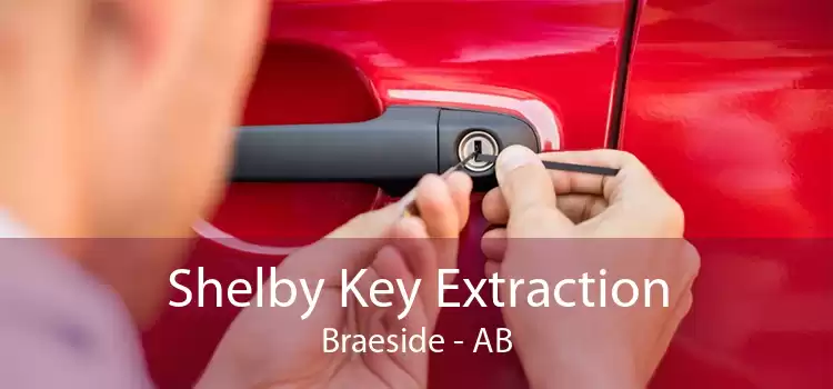 Shelby Key Extraction Braeside - AB