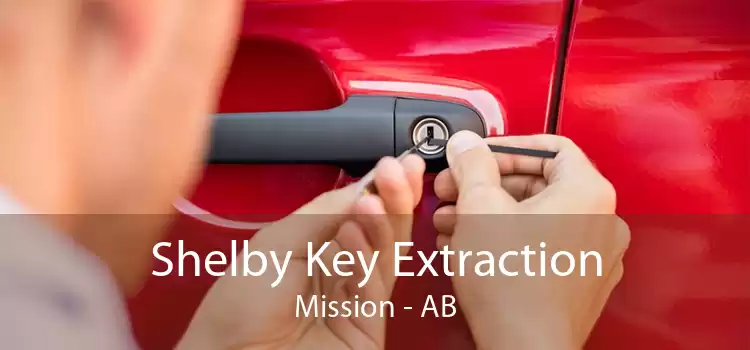 Shelby Key Extraction Mission - AB