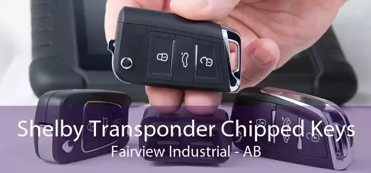 Shelby Transponder Chipped Keys Fairview Industrial - AB