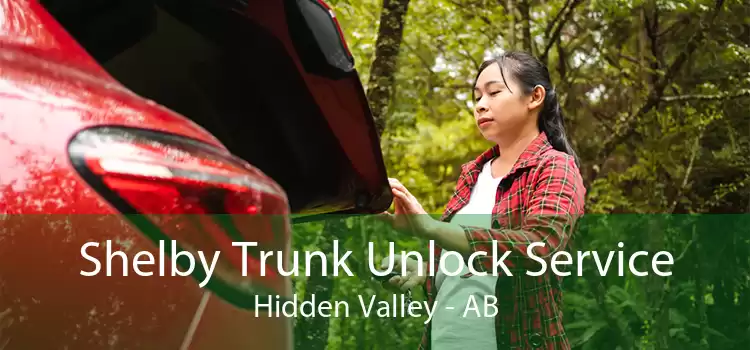 Shelby Trunk Unlock Service Hidden Valley - AB