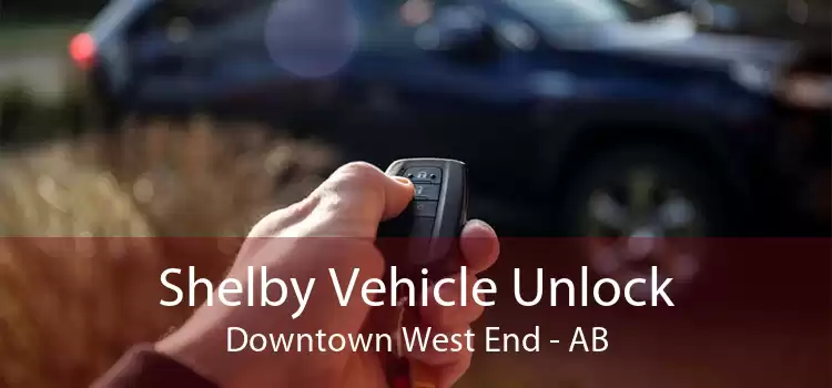 Shelby Vehicle Unlock Downtown West End - AB