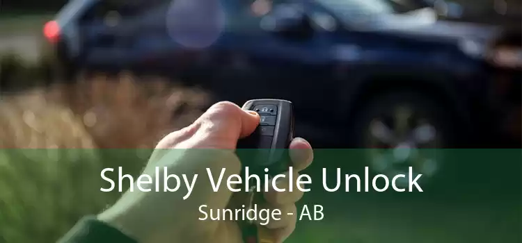 Shelby Vehicle Unlock Sunridge - AB