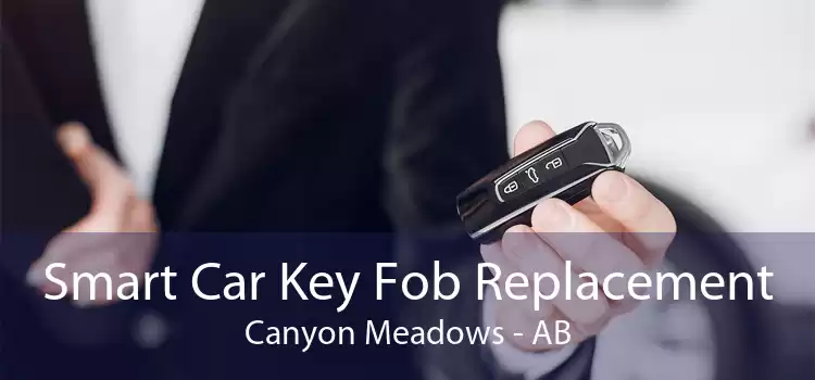 Smart Car Key Fob Replacement Canyon Meadows - AB