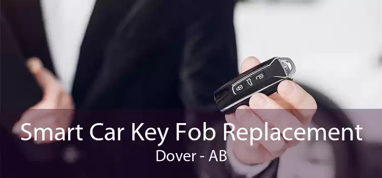 Smart Car Key Fob Replacement Dover - AB