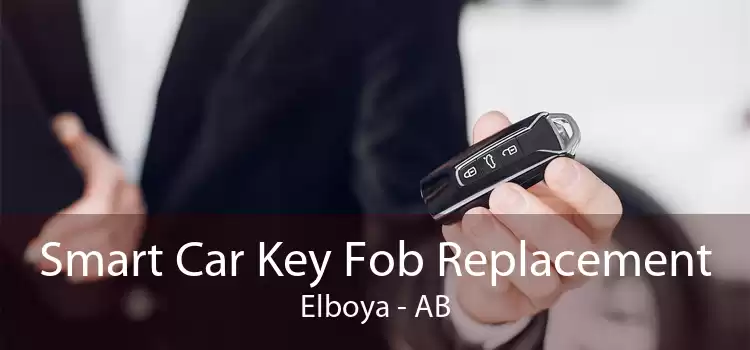 Smart Car Key Fob Replacement Elboya - AB