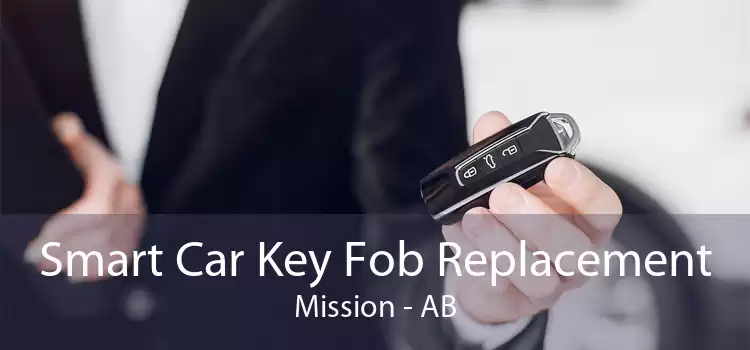 Smart Car Key Fob Replacement Mission - AB