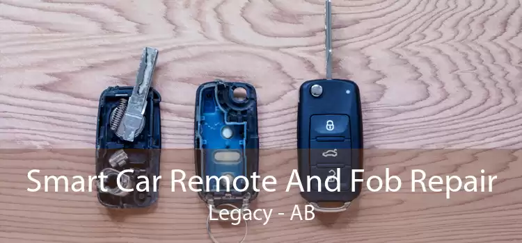 Smart Car Remote And Fob Repair Legacy - AB