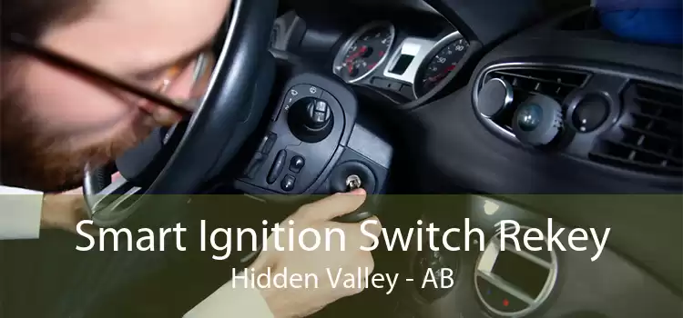 Smart Ignition Switch Rekey Hidden Valley - AB