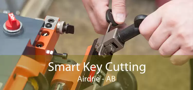 Smart Key Cutting Airdrie - AB