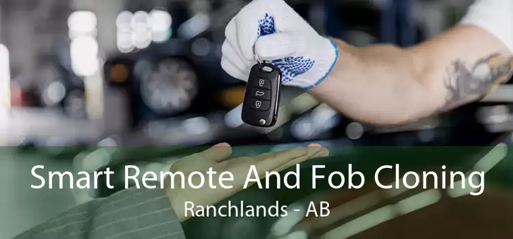 Smart Remote And Fob Cloning Ranchlands - AB