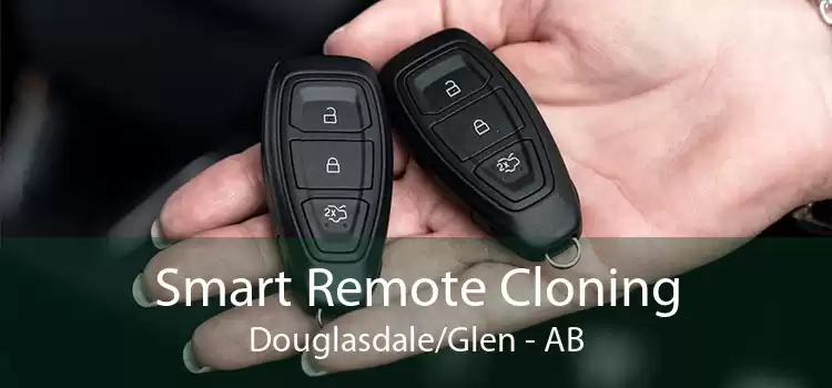 Smart Remote Cloning Douglasdale/Glen - AB