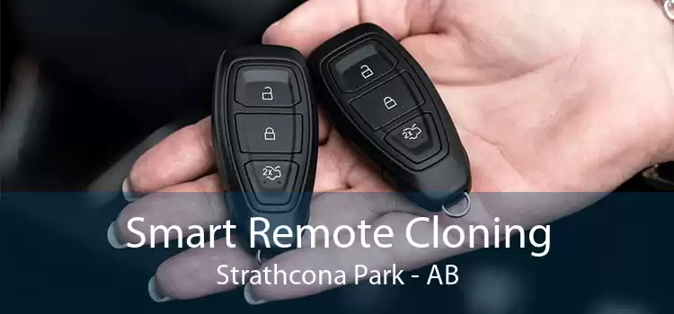 Smart Remote Cloning Strathcona Park - AB