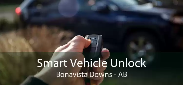 Smart Vehicle Unlock Bonavista Downs - AB