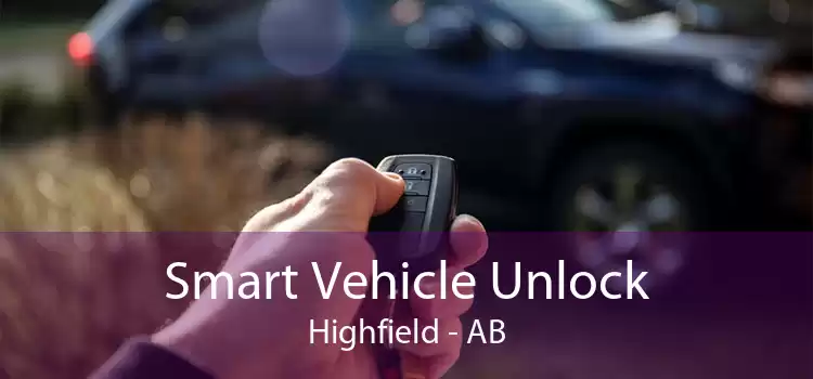 Smart Vehicle Unlock Highfield - AB