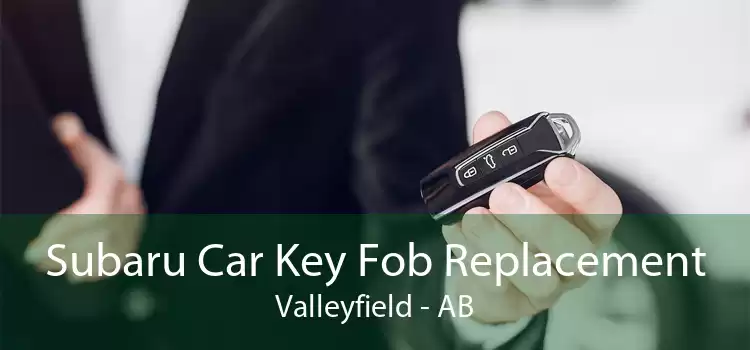 Subaru Car Key Fob Replacement Valleyfield - AB