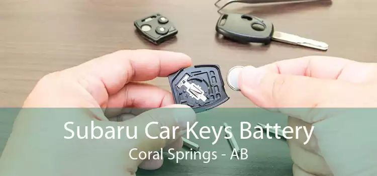 Subaru Car Keys Battery Coral Springs - AB