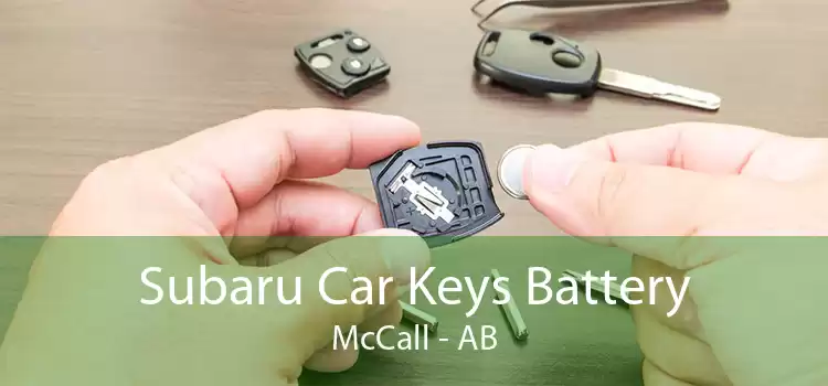 Subaru Car Keys Battery McCall - AB