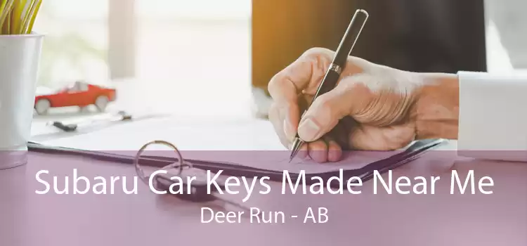 Subaru Car Keys Made Near Me Deer Run - AB
