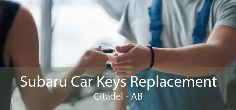 Subaru Car Keys Replacement Citadel - AB