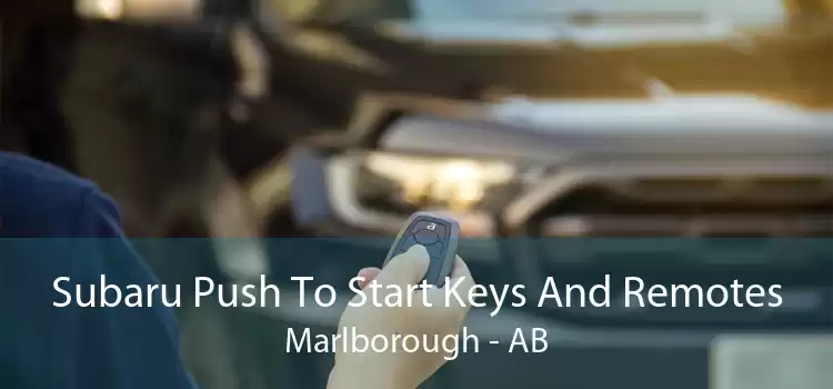 Subaru Push To Start Keys And Remotes Marlborough - AB