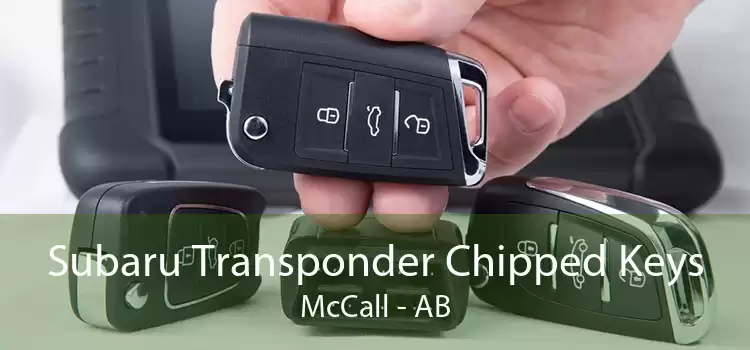 Subaru Transponder Chipped Keys McCall - AB