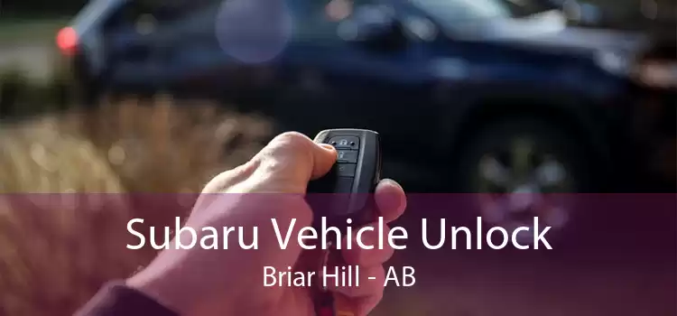 Subaru Vehicle Unlock Briar Hill - AB