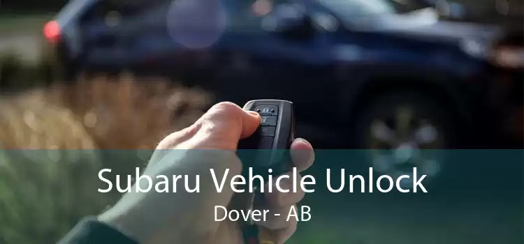 Subaru Vehicle Unlock Dover - AB