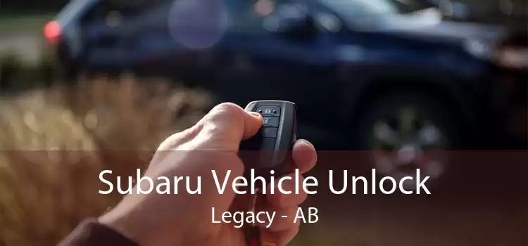 Subaru Vehicle Unlock Legacy - AB