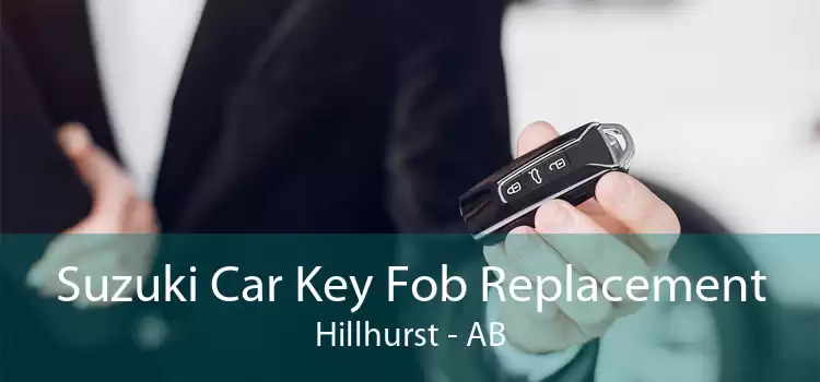 Suzuki Car Key Fob Replacement Hillhurst - AB