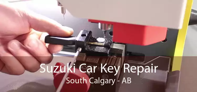 Suzuki Car Key Repair South Calgary - AB
