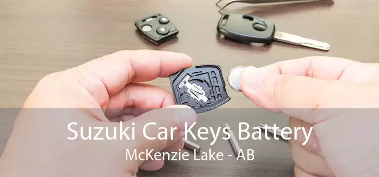 Suzuki Car Keys Battery McKenzie Lake - AB